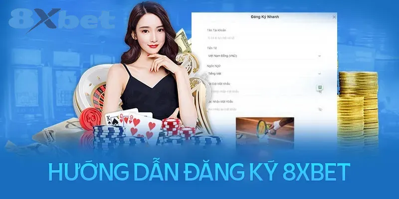 Hướng Dẫn Cách Đăng Ký 8xbet Chi Tiết Dành Cho Người Mới Chuẩn bị đầy đủ các thông tin đăng ký